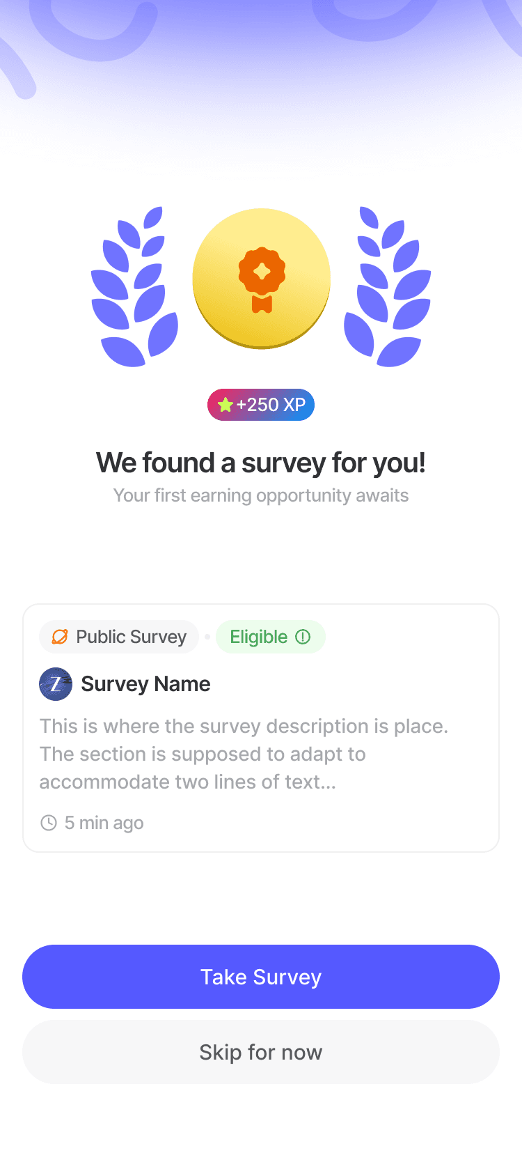 We found a survey for you — XP reward